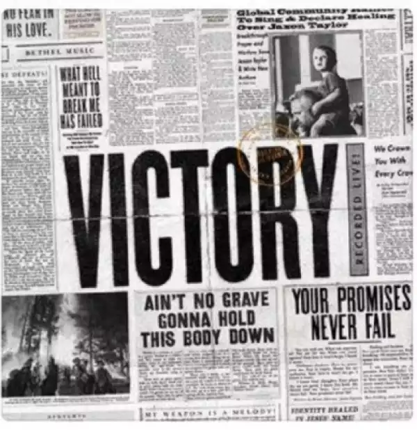 Victory (Live) BY Bethel Music